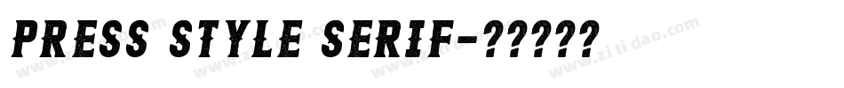 Press Style Serif字体转换